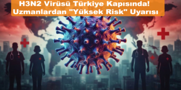 Avrupa'yı Kasıp Kavuran H3N2 Virüsü Türkiye Kapısında! Uzmanlardan "Yüksek Risk" Uyarısı: İşte Belirtileri!