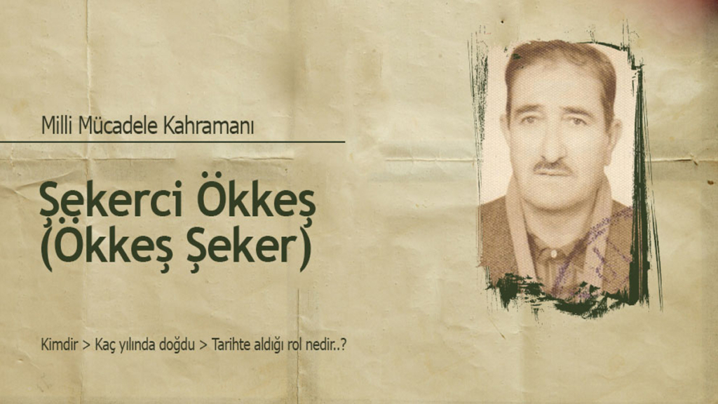 Şekerci Ökkeş kimdir? Henüz 16 yaşında destan yazan kahramanın hikayesi