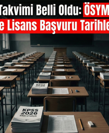 2026 KPSS Takvimi Belli Oldu: ÖSYM Ortaöğretim, Ön Lisans ve Lisans Başvuru Tarihlerini Duyurdu!