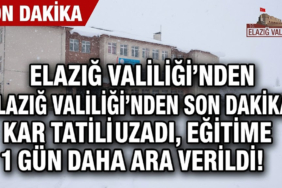 Elazığ Valiliği’nden Son Dakika: Kar Tatili Uzadı, Eğitime 1 Gün Daha Ara Verildi!