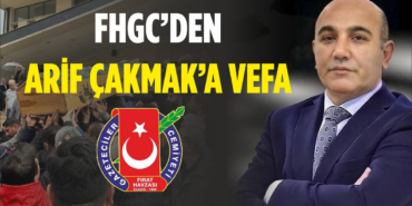 FHGC’den Arif Çakmak’a Vefa