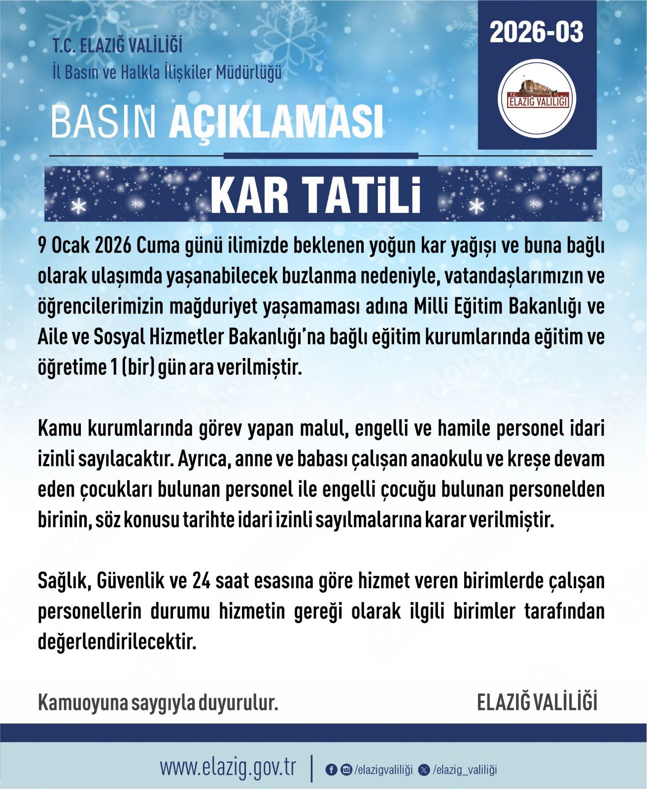 Elazığ Valiliği Duyurdu: 9 Ocak Cuma Günü Okullar Yoğun Kar Yağışı Nedeniyle 1 Gün Tatil Edildi!