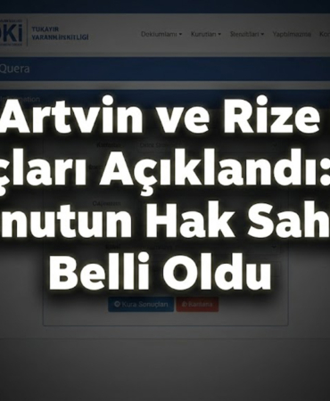 TOKİ Artvin ve Rize Kura Sonuçları Açıklandı: 3 Bin 62 Konutun Hak Sahipleri Belli Oldu!
