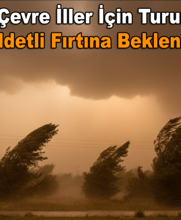 Elazığ ve Çevre İller İçin Turuncu Alarm: Şiddetli Fırtına Bekleniyor!